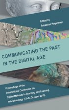 Communicating the Past in the Digital Age