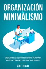 Organizacion & minimalismo