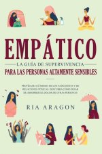Empatico, La guia de supervivencia para las personas altamente sensibles