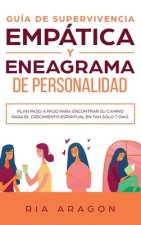 Guia de supervivencia empatica y eneagrama de personalidad