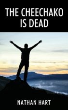 Cheechako is Dead