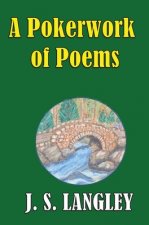 Pokerwork of Poems