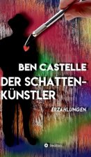 Der Schattenkünstler