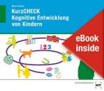 KurzCHECK Kognitive Entwicklung von Kindern, m. 1 Buch, m. 1 Online-Zugang
