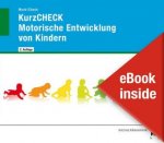 KurzCHECK Motorische Entwicklung von Kindern, m. 1 Buch, m. 1 Online-Zugang