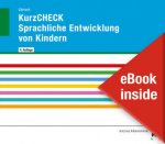 KurzCHECK Sprachliche Entwicklung von Kindern, m. 1 Buch, m. 1 Online-Zugang