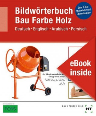 Bildwörterbuch Bau Farbe Holz, m. 1 Buch, m. 1 Online-Zugang