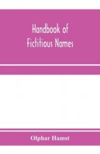 Handbook of fictitious names