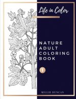 NATURE ADULT COLORING BOOK (Book 1)