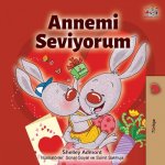 I Love My Mom (Turkish Edition)