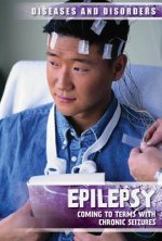 Epilepsy: Coming to Terms with Chronic Seizures