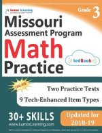 Missouri Assessment Program Test Prep: 3rd Grade Math Practice Workbook and Full-length Online Assessments: MAP Study Guide