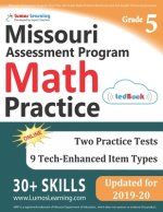 Missouri Assessment Program Test Prep: 5th Grade Math Practice Workbook and Full-length Online Assessments: MAP Study Guide