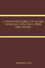 La pianta dei sospiri con alcuni cenni su la vita e su le opere dell'autore