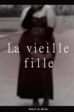 La vieille fille