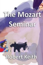 The Mozart Seminar