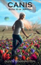 Canis: Book III of Jupiter
