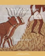 Amarigna & Tigrigna Qal Genesis: Introduction - Genesis Hieroglyphic Retranslation