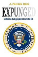 Expunged: Confessions of a Doppelgänger, Counterfeit-Bill