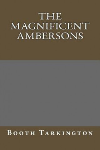 The Magnificent Ambersons