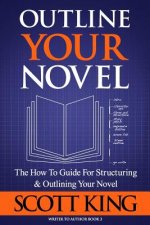 Outline Your Novel