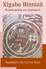 Xigaba Binniza / Numeración en Zapoteco