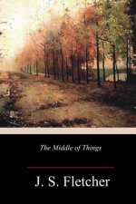 The Middle of Things