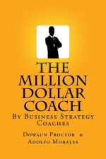 The Million Dollar Coach