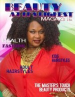Beauty At It's Highest Magazine