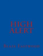 High Alert