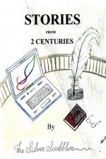 Stories From 2 Centuries