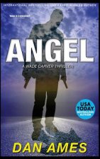 Angel: A Wade Carver Thriller