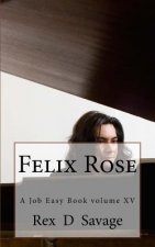 Felix Rose