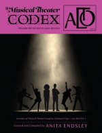 The Musical Theater Codex: Alto Vol.1: An Index Of Songs By Character Type