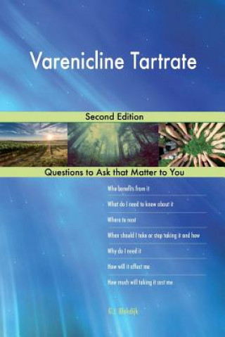 Varenicline Tartrate; Second Edition