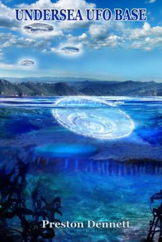Undersea UFO Base: An In-Depth Investigation of USOs in the Santa Catalina Channel