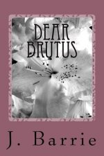 Dear Brutus