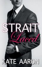Strait Laced