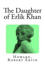 The Daughter of Erlik Khan