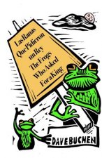 The Frogs Who Asked for a King