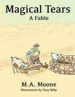 Magical Tears: A Fable