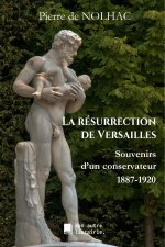 La résurrection de Versailles
