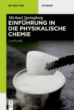 Einfuhrung in Die Physikalische Chemie