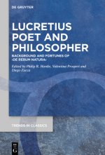 Lucretius Poet and Philosopher