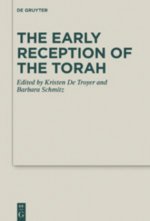 Early Reception of the Torah