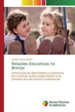 Relacoes Educativas no Brincar