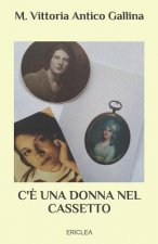 C'e una donna nel cassetto