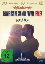 Morgen sind wir frei