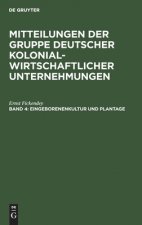 Eingeborenenkultur Und Plantage