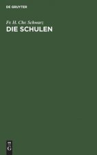 Die Schulen
